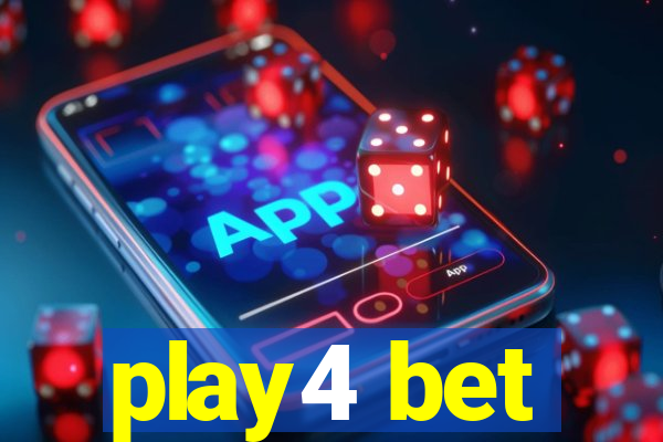 play4 bet